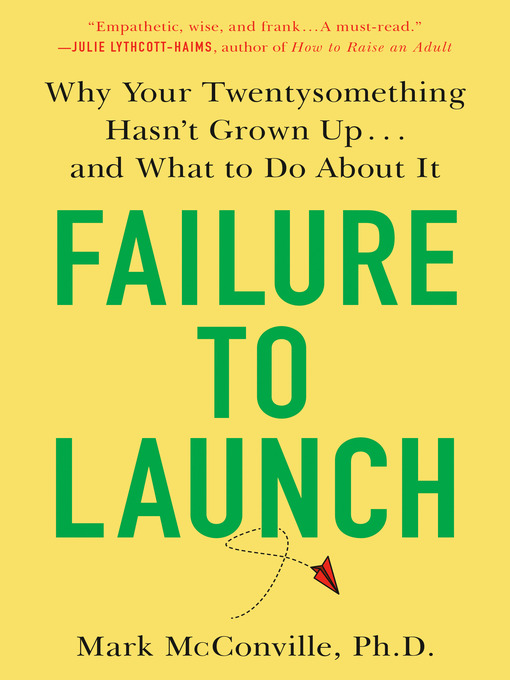 Title details for Failure to Launch by Mark McConville, Ph.D. - Wait list